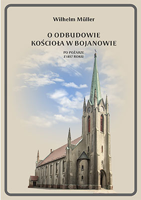 O odbudowie kościoła w Bojanowie